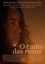 Poster for O Canto das Rosas