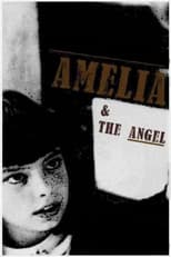 Poster for Amelia and the Angel 