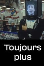 Poster for Toujours plus