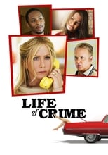 VER Life of Crime (Vida de crimen) (2013) Online Gratis HD