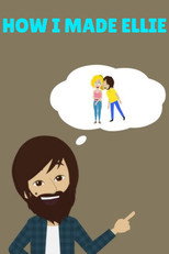 How I Made Ellie