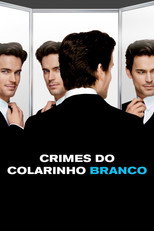 Crimes do Colarinho Branco: 3ª Temporada