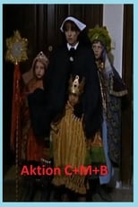 Poster for Aktion C+M+B