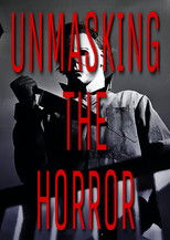 Unmasking the Horror poster