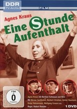 Poster for Eine Stunde Aufenthalt 