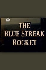 Poster for The Blue Streak Rocket