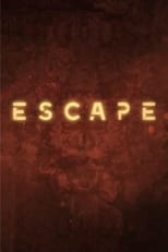 Poster for Escape Season 1