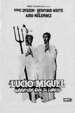 Poster for Si Lucio at si Miguel: Hihintayin Kayo sa Langit