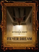 Poster for Fever Dream