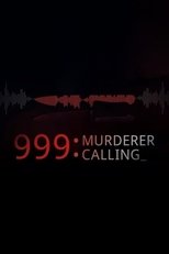 999 Murderer Calling poster