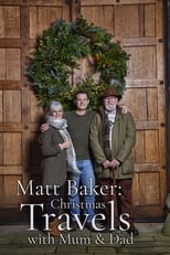 Poster for Matt Baker: Travels With Mum and Dad Season 0