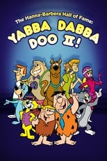 Poster for The Hanna-Barbera Hall of Fame: Yabba Dabba Doo II 