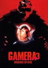 Gamera 3: Revenge of Iris (1999)