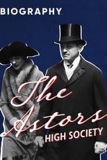 Poster for The Astors: High Society