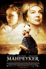 Poster for Mahpeyker: Kösem Sultan