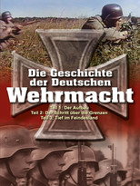 Die Geschichte der Deutschen Wehrmacht poster