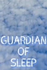 Guardian of Sleep