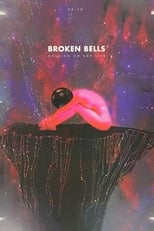 Poster for Broken Bells: Holding on For Life