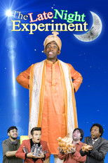 Nonton The Late Night Experiment (2015)
