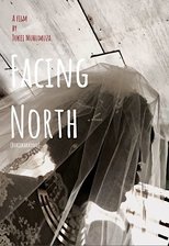 Facing North main poster
