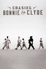 Chasing Bonnie & Clyde (2015)