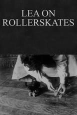 Poster for Lea on Rollerskates