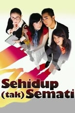 Poster for Sehidup (Tak) Semati