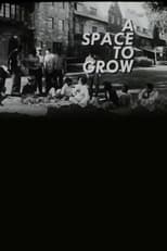 Poster for A Space to Grow