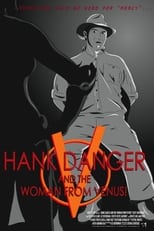 Poster for Hank Danger and the Woman from Venus!