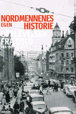 Nordmennenes Egen Historie - Opplevelser Fra Oslo