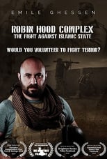 Poster for Robin Hood Complex: The Fight Against Islamic State