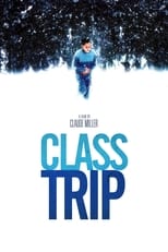 Poster for Class Trip