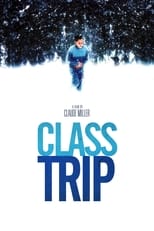 Poster for Class Trip 