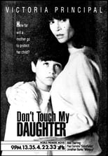 Don't Touch My Daughter