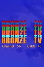 Poster for Bronze TV Channel 56 8/17/23 