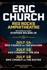 Eric Church vs. The Machine (Live at Red Rocks Amphitheatre) 7-14-2025 main poster