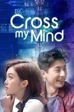 Poster for Cross My Mind Season 1
