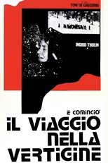 Poster di E cominciò il viaggio nella vertigine