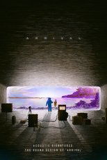 Acoustic Signatures: The Sound Design of ‘Arrival’ (2017)
