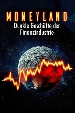 Moneyland - Die dunklen Geschäfte der Finanzindustrie main poster