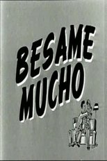 Poster for Bésame mucho