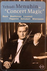Yehudi Menuhin - Concert Magic poster