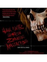 Poster for Hairmetal Shotgun Zombie Massacre: The Movie