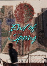 End of Spring poster