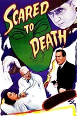 Scared to Death (1947)