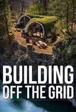 Poster for Building Off the Grid Season 13