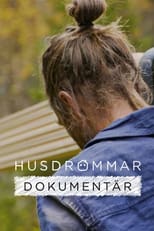 Poster for Husdrömmar dokumentär