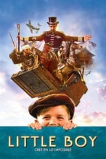 VER Little Boy (2015) Online Gratis HD