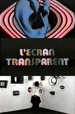 Poster for L'écran﻿ transparent 