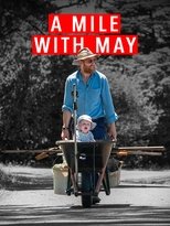 Poster for A Mile with May: Adventuring with my daughter